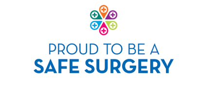 Proud to be a safe surgery Proud to be a safe surgery